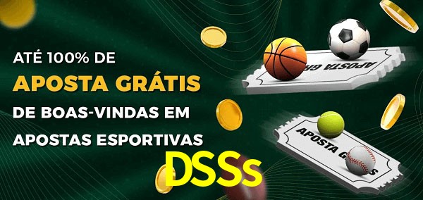 DSSs Ate 100% de Aposta Gratis